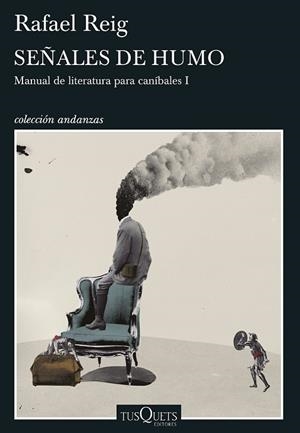SEÑALES DE HUMO | 9788490662847 | REIG, RAFAEL | Llibreria L'Odissea - Libreria Online de Vilafranca del Penedès - Comprar libros