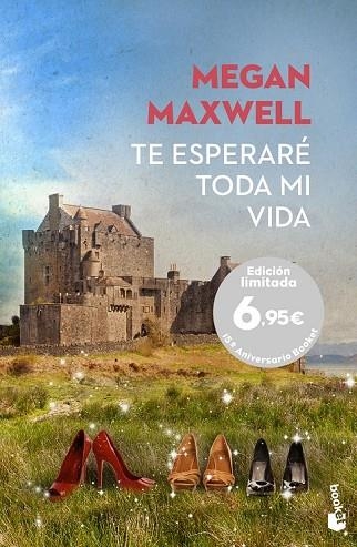 TE ESPERARÉ TODA MI VIDA | 9788408156550 | MAXWELL, MEGAN | Llibreria L'Odissea - Libreria Online de Vilafranca del Penedès - Comprar libros