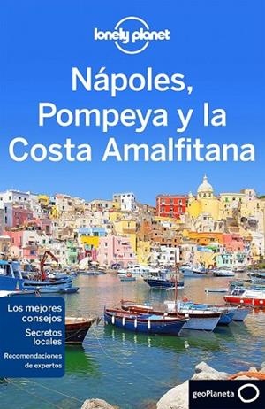 NÁPOLES POMPEYA Y LA COSTA AMALFITANA 2016 | 9788408148517 | AA. VV. | Llibreria L'Odissea - Libreria Online de Vilafranca del Penedès - Comprar libros
