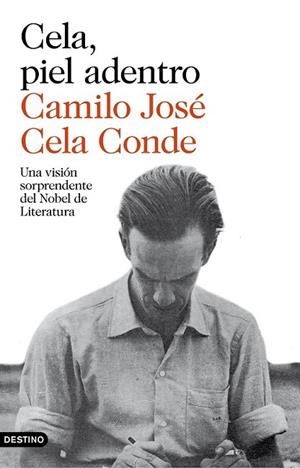 CELA PIEL ADENTRO | 9788423350902 | CELA, CAMILO JOSE | Llibreria L'Odissea - Libreria Online de Vilafranca del Penedès - Comprar libros