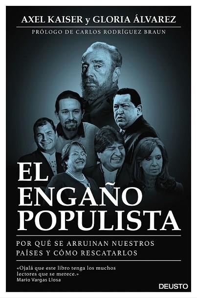 EL ENGAÑO POPULISTA | 9788423425372 | KAISER, AXEL / ALVAREZ, GLORIA | Llibreria Online de Vilafranca del Penedès | Comprar llibres en català