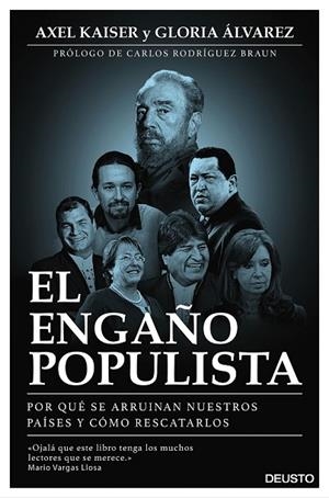 EL ENGAÑO POPULISTA | 9788423425372 | KAISER, AXEL / ALVAREZ, GLORIA | Llibreria L'Odissea - Libreria Online de Vilafranca del Penedès - Comprar libros