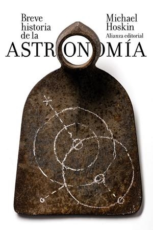 BREVE HISTORIA DE LA ASTRONOMÍA | 9788491043492 | HOSKIN, MICHAEL | Llibreria Online de Vilafranca del Penedès | Comprar llibres en català