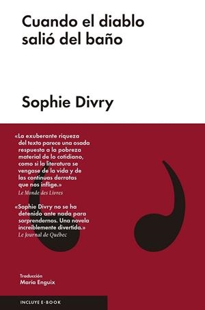 CUANDO EL DIABLO SALIÓ DEL BAÑO | 9788416420643 | DIVRY, SOPHIE | Llibreria L'Odissea - Libreria Online de Vilafranca del Penedès - Comprar libros