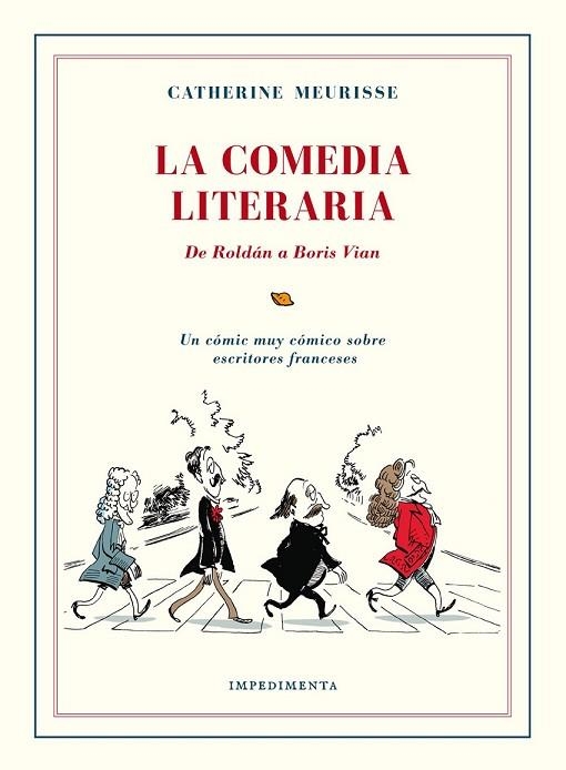 LA COMEDIA LITERARIA | 9788416542383 | MEURISSE, CATHERINE | Llibreria L'Odissea - Libreria Online de Vilafranca del Penedès - Comprar libros