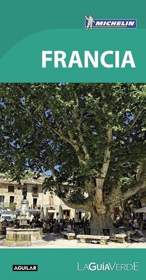 FRANCIA 2016 | 9788403515505 | MICHELIN | Llibreria L'Odissea - Libreria Online de Vilafranca del Penedès - Comprar libros