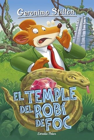 EL TEMPLE DEL ROBÍ DE FOC | 9788416522415 | STILTON, GERONIMO  | Llibreria L'Odissea - Libreria Online de Vilafranca del Penedès - Comprar libros