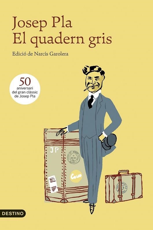 EL QUADERN GRIS | 9788497102636 | PLA, JOSEP | Llibreria L'Odissea - Libreria Online de Vilafranca del Penedès - Comprar libros