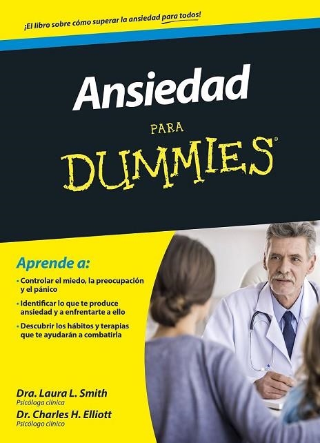 ANSIEDAD PARA DUMMIES | 9788432902864 | SMITH, LAURA L / ELLIOT, CHARLES H | Llibreria L'Odissea - Libreria Online de Vilafranca del Penedès - Comprar libros