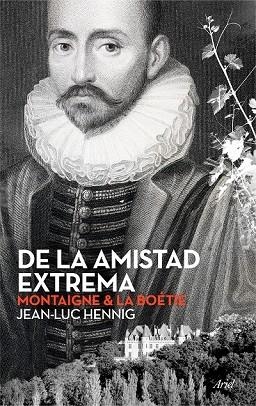 DE LA AMISTAD EXTREMA | 9788434423701 | HENNING, JEAN LUC | Llibreria L'Odissea - Libreria Online de Vilafranca del Penedès - Comprar libros