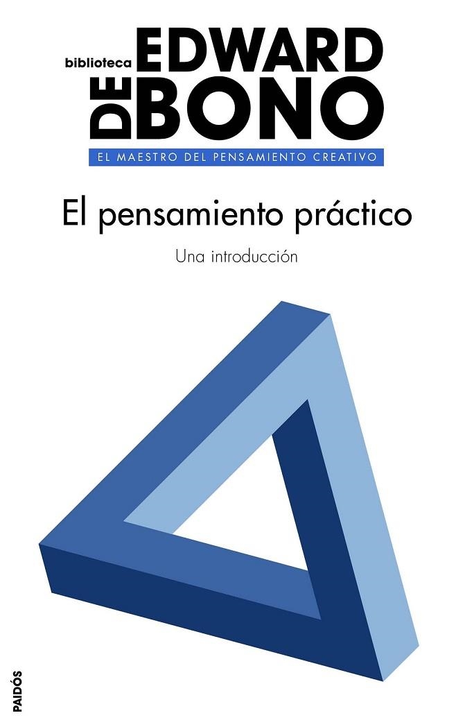 EL PENSAMIENTO PRÁCTICO | 9788449332173 | DE BONO, EDWARD | Llibreria L'Odissea - Libreria Online de Vilafranca del Penedès - Comprar libros