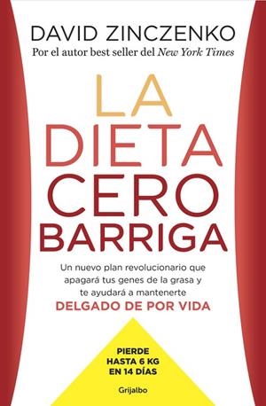 LA DIETA CERO BARRIGA | 9788425353673 | ZINCZENKO, DAVID | Llibreria Online de Vilafranca del Penedès | Comprar llibres en català