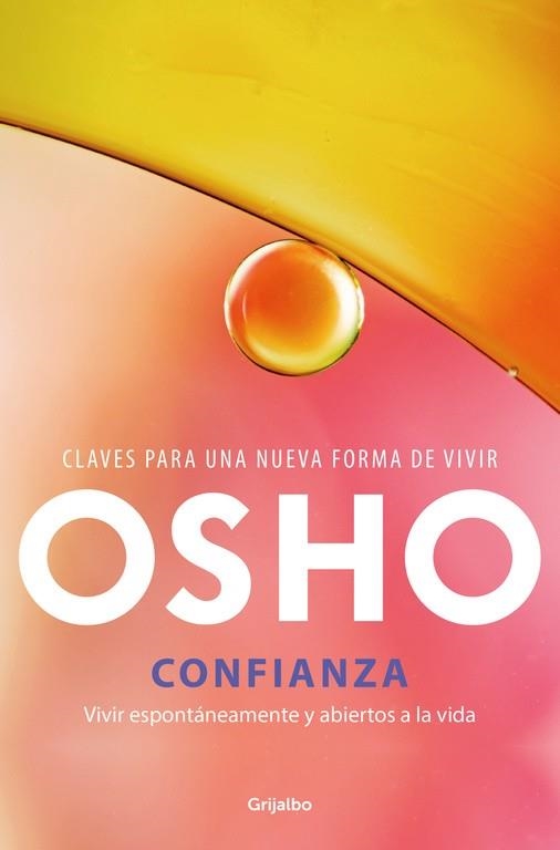 CONFIANZA | 9788425353970 | OSHO | Llibreria L'Odissea - Libreria Online de Vilafranca del Penedès - Comprar libros