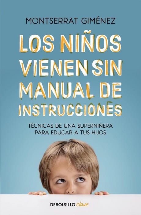 LOS NIÑOS VIENEN SIN MANUAL DE INSTRUCCIONES | 9788466334211 | GIMENEZ, MONTSERRAT | Llibreria Online de Vilafranca del Penedès | Comprar llibres en català