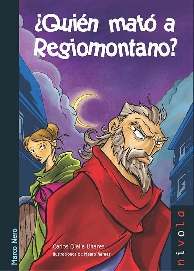 ¿QUIÉN MATÓ A REGIOMONTANO? | 9788415913085 | OLALLA LINARES, CARLOS | Llibreria L'Odissea - Libreria Online de Vilafranca del Penedès - Comprar libros