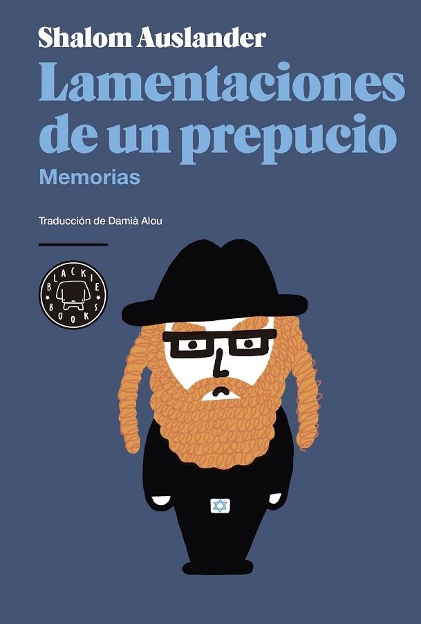 LAMENTACIONES DE UN PREPUCIO | 9788416290802 | AUSLANDER, SHALOM | Llibreria L'Odissea - Libreria Online de Vilafranca del Penedès - Comprar libros
