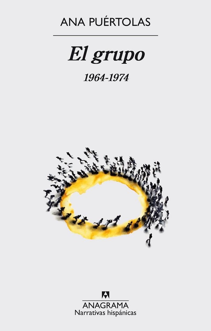 EL GRUPO 1964 - 1974 | 9788433998132 | PUERTOLAS, ANA | Llibreria L'Odissea - Libreria Online de Vilafranca del Penedès - Comprar libros