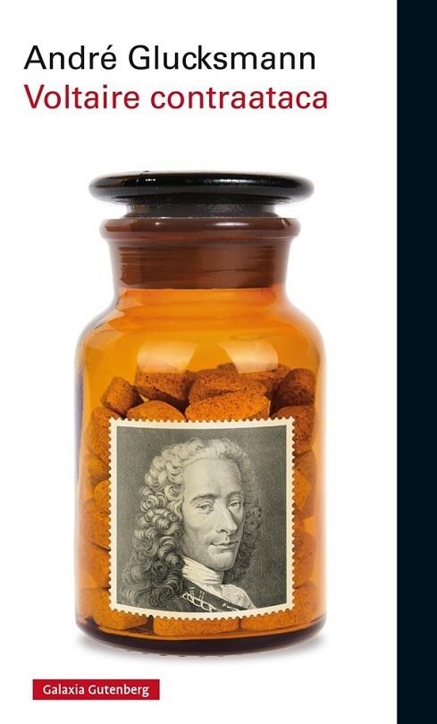 VOLTAIRE CONTRAATACA | 9788416495375 | GLUCKSMANN, ANDRÉ | Llibreria L'Odissea - Libreria Online de Vilafranca del Penedès - Comprar libros