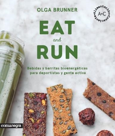 EAT & RUN | 9788416605224 | BRUNNER, OLGA | Llibreria L'Odissea - Libreria Online de Vilafranca del Penedès - Comprar libros