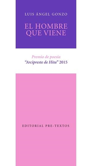 EL HOMBRE QUE VIENE | 9788416453870 | GONZO, LUIS ÁNGEL | Llibreria L'Odissea - Libreria Online de Vilafranca del Penedès - Comprar libros