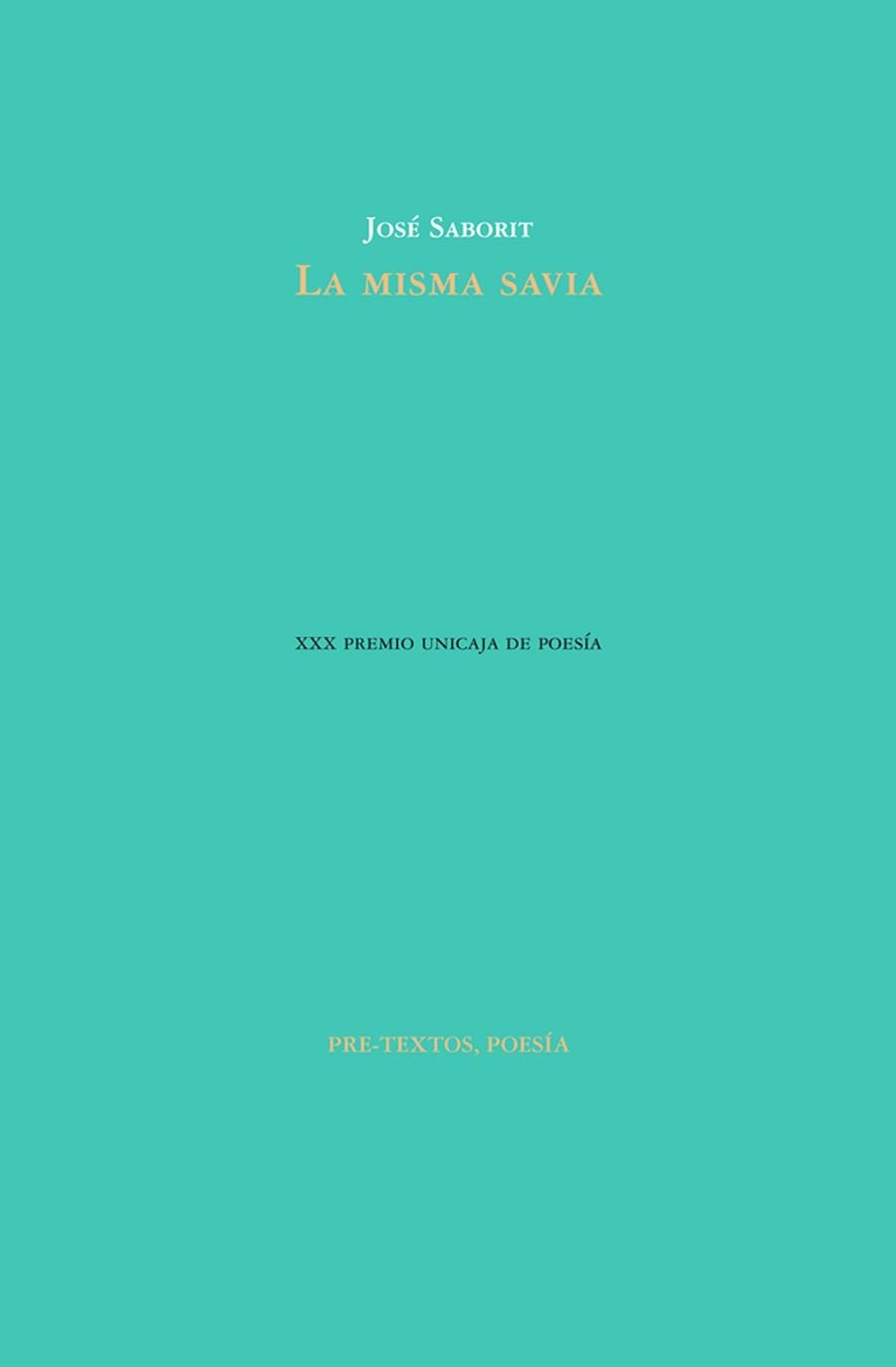 LA MISMA SAVIA | 9788416453511 | SABORIT, JOSÉ | Llibreria L'Odissea - Libreria Online de Vilafranca del Penedès - Comprar libros