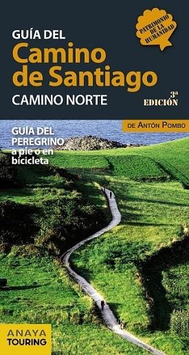 GUÍA DEL CAMINO DE SANTIAGO CAMINO NORTE | 9788499358444 | POMBO RODRÍGUEZ, ANTÓN | Llibreria L'Odissea - Libreria Online de Vilafranca del Penedès - Comprar libros