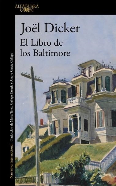 EL LIBRO DE LOS BALTIMORE | 9788420417349 | DICKER, JOEL | Llibreria Online de Vilafranca del Penedès | Comprar llibres en català