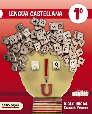 NINOIS 1 PRIMARIA LENGUA CASTELLANA. LIBRO DEL ALUMNO | 9788448935719 | CAMPS, MONTSERRAT/FERNÁNDEZ, MARÍA DEL OLVIDO/MURILLO, NÚRIA | Llibreria Online de Vilafranca del Penedès | Comprar llibres en català