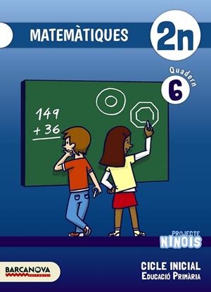 NINOIS 2 PRIMARIA MATEMÀTIQUES QUADERN 6 | 9788448937812 | TORRA, MONTSERRAT/MARTINEZ, ELENA | Llibreria L'Odissea - Libreria Online de Vilafranca del Penedès - Comprar libros