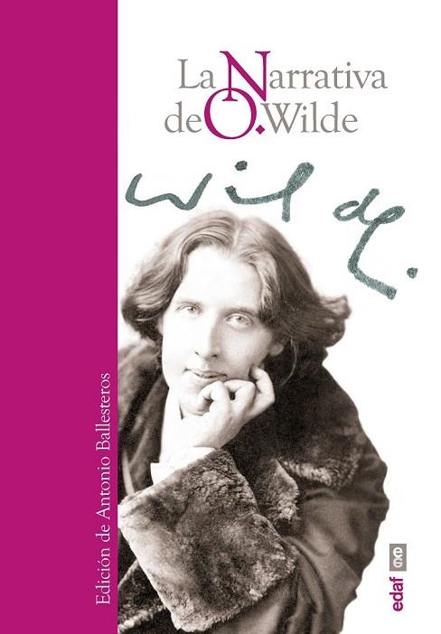 LA NARRATIVA DE O WILDE | 9788441436541 | WILDE, OSCAR | Llibreria L'Odissea - Libreria Online de Vilafranca del Penedès - Comprar libros
