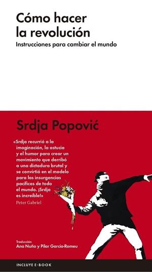 CÓMO HACER LA REVOLUCIÓN | 9788416420285 | POPOVIC, SRDJA | Llibreria L'Odissea - Libreria Online de Vilafranca del Penedès - Comprar libros