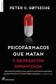 PSICOFÁRMACOS QUE MATAN | 9788415070641 | GOTZSCHE, PETER | Llibreria L'Odissea - Libreria Online de Vilafranca del Penedès - Comprar libros
