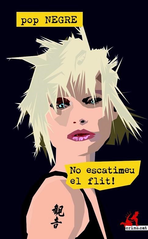 NO ESCATIMEU EL FLIT! | 9788416328598 | POP NEGRE | Llibreria Online de Vilafranca del Penedès | Comprar llibres en català