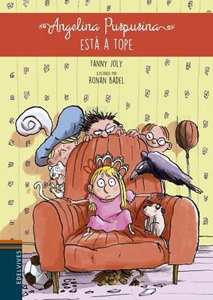 ANGELINA PURPURINA 2 ESTÁ A TOPE | 9788414002209 | JOLY, FANNY | Llibreria L'Odissea - Libreria Online de Vilafranca del Penedès - Comprar libros