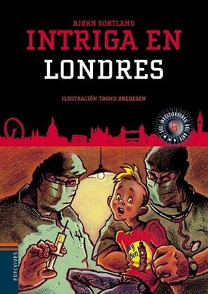 INTRIGA EN LONDRES 6 | 9788414002223 | SORTLAND, BJØRN | Llibreria L'Odissea - Libreria Online de Vilafranca del Penedès - Comprar libros