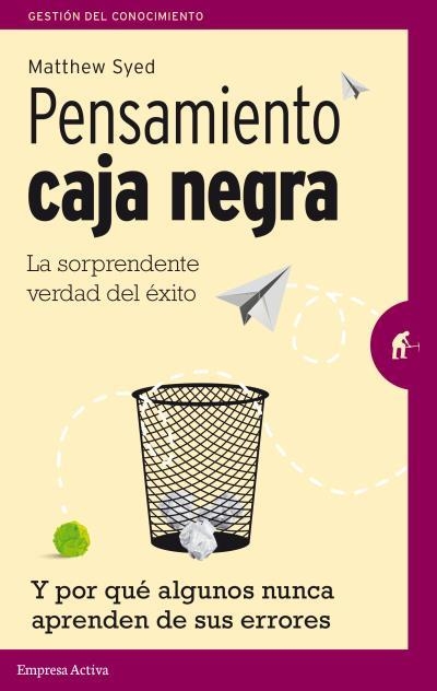PENSAMIENTO CAJA NEGRA | 9788492921461 | SYED, MATHEW | Llibreria Online de Vilafranca del Penedès | Comprar llibres en català