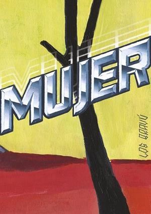 MUJER | 9788416167364 | LOS BRAVU | Llibreria Online de Vilafranca del Penedès | Comprar llibres en català