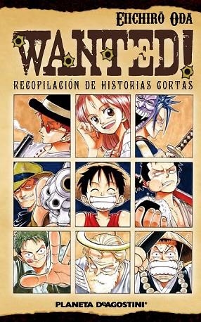 WANTED (ONE PIECE) | 9788468402321 | EIICHIRO ODA | Llibreria Online de Vilafranca del Penedès | Comprar llibres en català