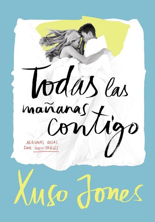 TODAS LAS MAÑANAS CONTIGO (COFFEE LOVE 2) | 9788490435908 | JONES, XUSO | Llibreria L'Odissea - Libreria Online de Vilafranca del Penedès - Comprar libros