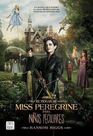 EL HOGAR DE MISS PEREGRINE PARA NIÑOS PECULIARES 1 | 9788408158035 | RIGGS, RANSOM | Llibreria Online de Vilafranca del Penedès | Comprar llibres en català
