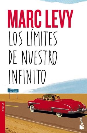 LOS LÍMITES DE NUESTRO INFINITO | 9788408150190 | LEVY, MARC | Llibreria L'Odissea - Libreria Online de Vilafranca del Penedès - Comprar libros