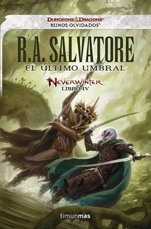 EL ÚLTIMO UMBRAL | 9788448016630 | R. A. SALVATORE | Llibreria L'Odissea - Libreria Online de Vilafranca del Penedès - Comprar libros