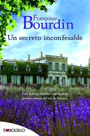 UN SECRETO INCONFESABLE | 9788416087433 | BOURDIN, FRANÇOISE | Llibreria L'Odissea - Libreria Online de Vilafranca del Penedès - Comprar libros