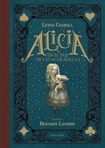 ALICIA EN EL PAÍS DE LAS MARAVILLAS | 9788414002162 | CARROLL, LEWIS / LACOMBE, BENJAMIN | Llibreria L'Odissea - Libreria Online de Vilafranca del Penedès - Comprar libros
