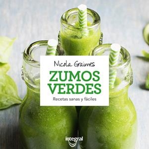 ZUMOS VERDES | 9788490566336 | GRAIMES , NICOLA | Llibreria Online de Vilafranca del Penedès | Comprar llibres en català