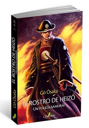 EL ROSTRO DE HEIZO UN POLICÍA SAMURÁI | 9788494464959 | OSAKA, GO | Llibreria L'Odissea - Libreria Online de Vilafranca del Penedès - Comprar libros