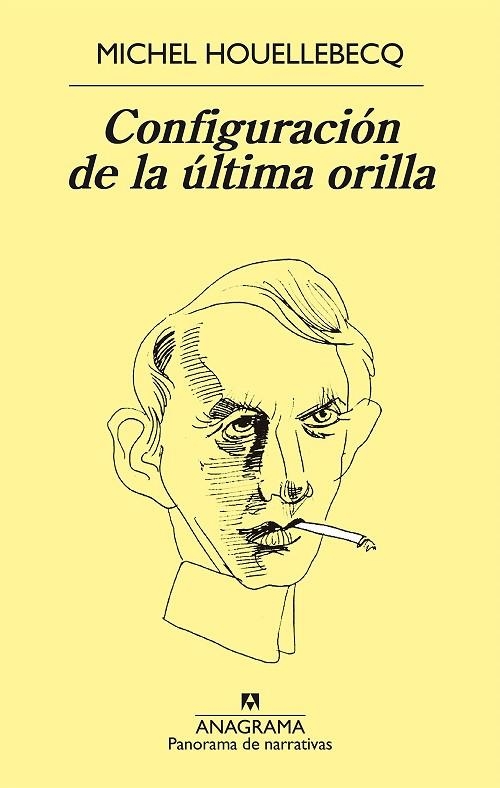 CONFIGURACIÓN DE LA ÚLTIMA ORILLA | 9788433979599 | HOUELLEBECQ, MICHEL | Llibreria L'Odissea - Libreria Online de Vilafranca del Penedès - Comprar libros