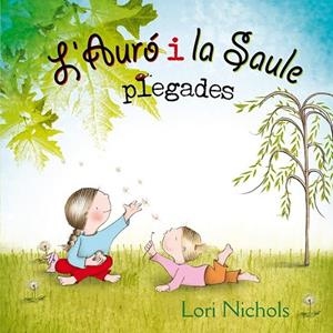 L' AURÓ I LA SAULE PLEGADES | 9788416648481 | NICHOLS, LORI | Llibreria Online de Vilafranca del Penedès | Comprar llibres en català