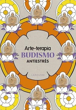 ARTE-TERAPIA BUDISMO MANDALAS | 9788416641079 | AA. VV. | Llibreria L'Odissea - Libreria Online de Vilafranca del Penedès - Comprar libros