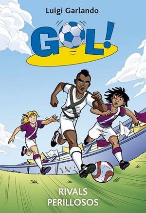 GOL 38 RIVALS PERILLOSOS | 9788424658205 | GARLANDO, LUIGI | Llibreria L'Odissea - Libreria Online de Vilafranca del Penedès - Comprar libros